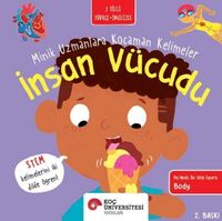 İnsan Vücudu / Minik Uzmanlar Kocaman Kelimeler