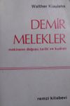 Demir Melekler Makinanın Doğuşu, Tarihi ve Kudreti / 5-A-11