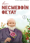 Ben Necmeddin Okyay