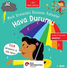 Hava Durumu / Minik Uzmanlara Kocaman Kelimeler