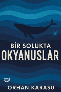 Bir Solukta Okyanuslar