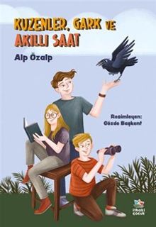 Kuzenler, Gark ve Akıllı Saat