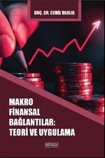 Makro Finansal Bağlantılar: Teori ve Uygulama