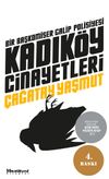Kadık&ouml;y Cinayetleri / Bir Başkomiser Galip Polisiyesi