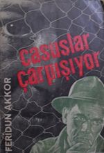 Casuslar Çarpışıyor (Kod:11-B-44)