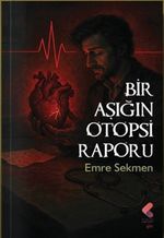 Bir Aşığın Otopsi Raporu