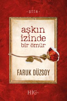 Aşkın İzinde Bir Ömür