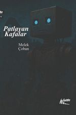 Patlayan Kafalar