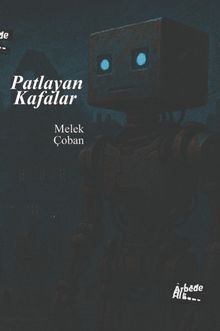 Patlayan Kafalar