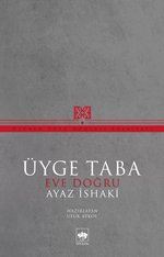 Üyge Taba & Eve Doğru