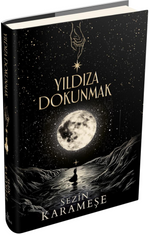 Yıldıza Dokunmak 1 (Ciltli)