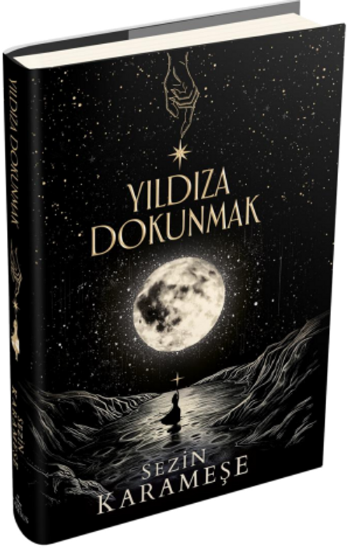 Yıldıza Dokunmak 1 (Ciltli)