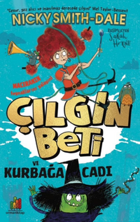 Çılgın Beti ve Kurbağa Cadı