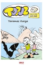 Topuz / Yaramaz Karga