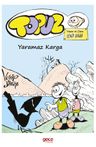 Topuz / Yaramaz Karga