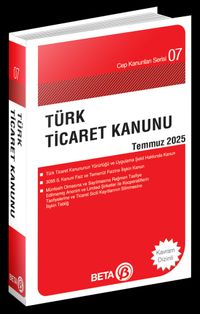 Türk Ticaret Kanunu / Cep-07 (Temmuz 2025)