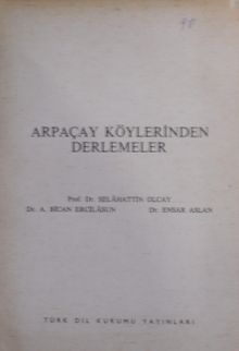 Arpaçay Köylerinden Derlemeler (Kod:11-B-15)