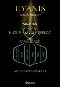 Uyanış & Rota Belirleniyor