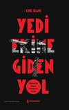 Yedi Ekim'e Giden Yol & Filistin'de İslami Hareketin Tarihi