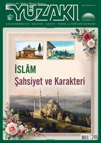 Yüzakı Aylık Edebiyat, Kültür, Sanat, Tarih ve Toplum Dergisi Sayı:246 Ağustos 2025