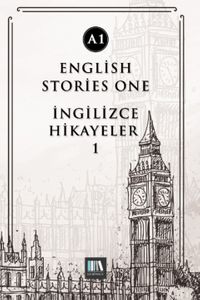 English Stories One (A1) & İngilizce Hikayeler 1