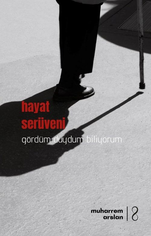 Hayat Serüveni