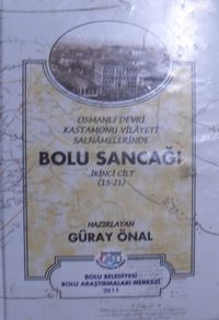 Bolu Sancağı Osmanlı Devri Kastamonu Vilayeti Salnamelerinde / 2 Cilt / 14-C-12