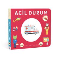 Minik Yolculuklar - Acil Durum