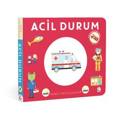 Minik Yolculuklar - Acil Durum