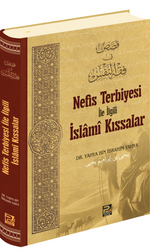 Nefis Terbiyesi İle İlgili İslamî Kıssalar