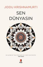 Sen  Dünyasın