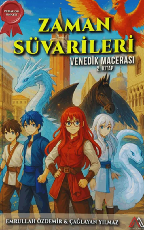 Zaman Süvarileri Venedik Macerası 2. Kitap