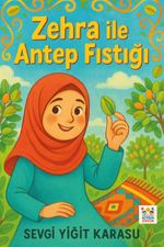 Zehra ile Antep Fıstığı