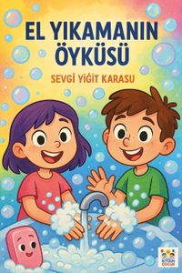 El Yıkamanın Öyküsü