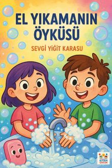 El Yıkamanın Öyküsü