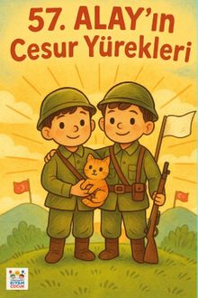 57. Alay'ın Cesur Yürekleri