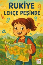 Rukiye Lehçe Peşinde