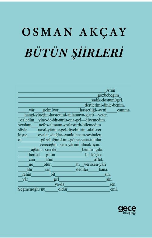 Osman Akçay Bütün Şiirleri