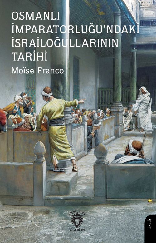 Osmanlı İmparatorluğu'ndaki İsrailoğullarının Tarihi