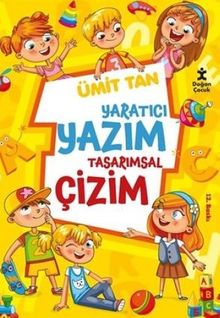Yaratıcı Yazım Tasarımsal Çizim