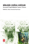 Birleşik &Ccedil;oğul Krizler & Sermayenin Egemenliğinden Yaşamın Yıkımına