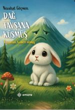 Dağ Tavşana Küsmüş Tavşanın Haberi Olmuş