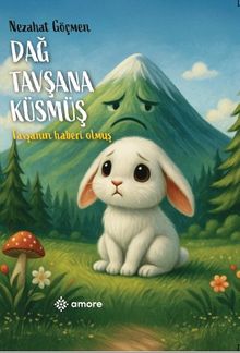 Dağ Tavşana Küsmüş Tavşanın Haberi Olmuş