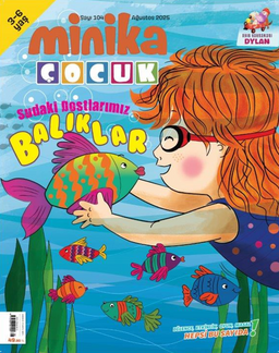 Minika Çocuk Aylık Çocuk Dergisi Sayı:104 Ağustos 2025