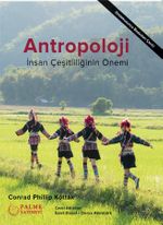 Antropoloji & İnsan Çeşitliliğinin Önemi 