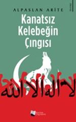 Kanatsız Kelebeğin Çıngısı