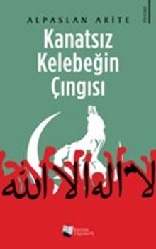 Kanatsız Kelebeğin Çıngısı