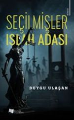 Seçilmişler & Islah Adası