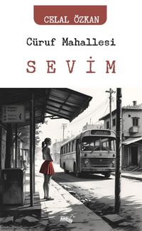 Cüruf Mahallesi Sevim