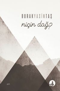 Niçin Dağ?